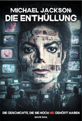 Michael Jackson: Die Enthüllung + 🎁 GESCHENK: Hörbuch im Wert von 19,90 € GRATIS